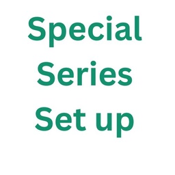Special Series Set Up Pricing